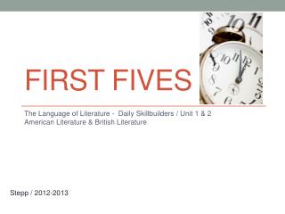 First Fives