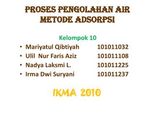 PROSES PENGOLAHAN AIR METODE ADSORPSI