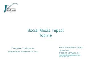 Social Media Impact Topline