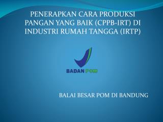 BALAI BESAR POM DI BANDUNG