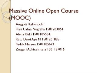 Massive Online Open Course (MOOC)