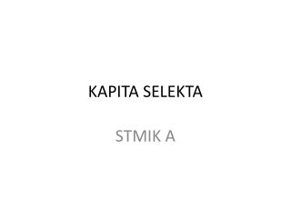 KAPITA SELEKTA