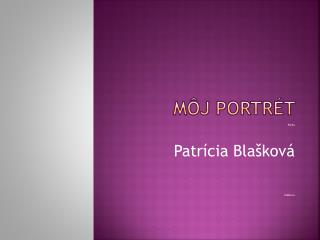 Môj portrét