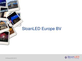 SloanLED Europe BV