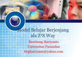 Model Belajar Berjenjang ala Z 2 S Way