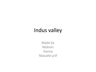 Indus valley