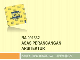 RA 091332 Asas Perancangan Arsitektur