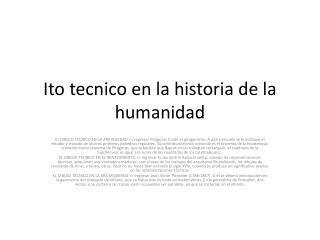 Ito tecnico en la historia de la humanidad