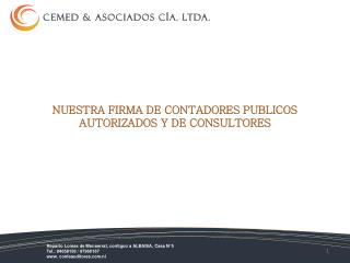 NUESTRA FIRMA DE CONTADORES PUBLICOS AUTORIZADOS Y DE CONSULTORES