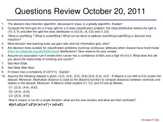 Questions Review October 20, 2011