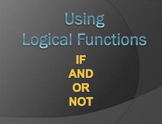 Using Logical Functions