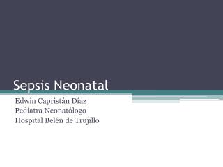 Sepsis Neonatal