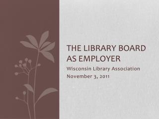 The Library Board as employer