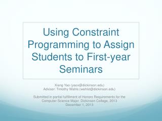 Using Constraint Programming to Assign Students to First-year Seminars