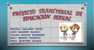 PROYECTO TRANSVERSAL DE EDUCACIÓN SEXUAL