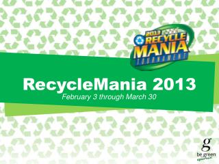RecycleMania 2013