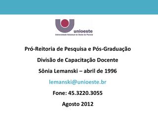 Pró-Reitoria de Pesquisa e Pós-Graduação Divisão de Capacitação Docente