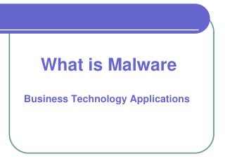 What is Malware