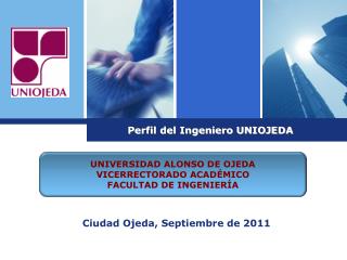 Perfil del Ingeniero UNIOJEDA