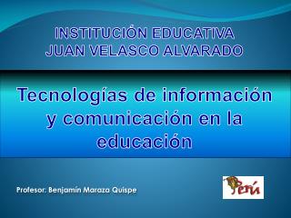 Tecnologías de información y comunicación en la educación