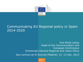 Communicating EU Regional policy in Spain 2014-2020