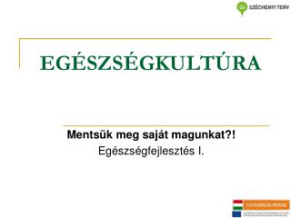 EGÉSZSÉGKULTÚRA