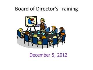 Board of Director’s Training