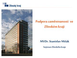 Podpora zaměstnanosti ve Zlínském kraji