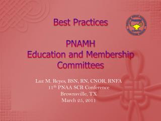 Best Practices PNAMH Education and Membership Committees