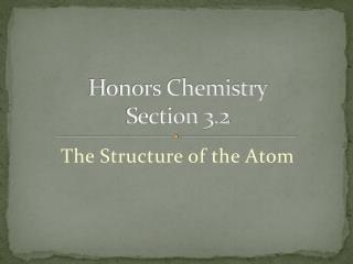 Honors Chemistry Section 3.2