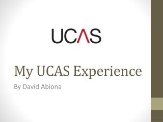 My UCAS Experience