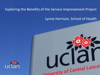 Exploring the Benefits of the Service Improvement Project