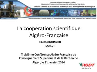 Troisième Conférence Algéro -Française de l’Enseignement Supérieur et de la Recherche