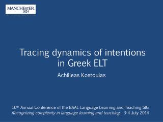 Tracing dynamics of intentions in Greek ELT