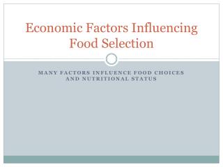 Economic Factors Influencing Food Selection