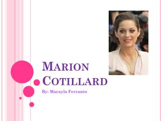 Marion Cotillard