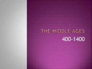 The Middle Ages