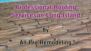 ppt-38273-Professional-Roofing-Services-in-Long-Island