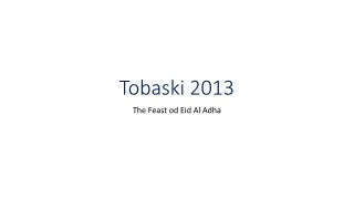 Tobaski 2013
