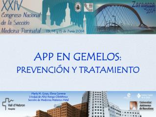 APP EN GEMELOS : PREVENCIÓN Y TRATAMIENTO