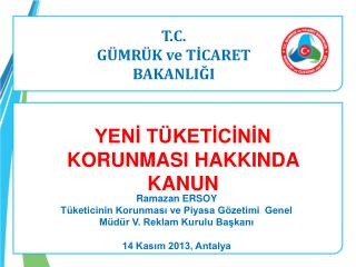 T.C. GÜMRÜK ve TİCARET BAKANLIĞI