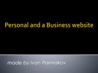 Personal and a Business website