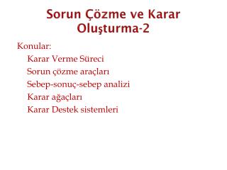 Sorun Çözme ve Karar Oluşturma-2