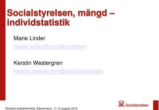 Socialstyrelsen, mängd – individstatistik