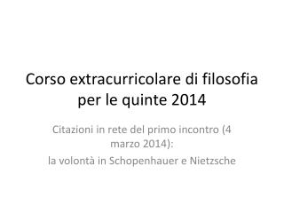 Corso extracurricolare di filosofia per le quinte 2014