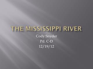 The Mississippi river