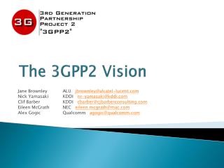 The 3GPP2 Vision