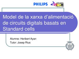 Model de la xarxa d’alimentació de circuit s digitals basats en Standard cells