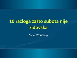 10 razloga zašto subota nije židovska