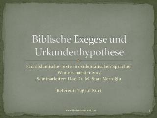 Biblische Exegese und Urkundenhypothese